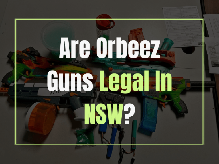 Are Orbeez Guns Legal In NSW?