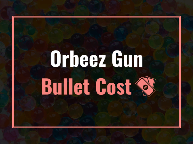 Orbeez Gun Bullet Cost List
